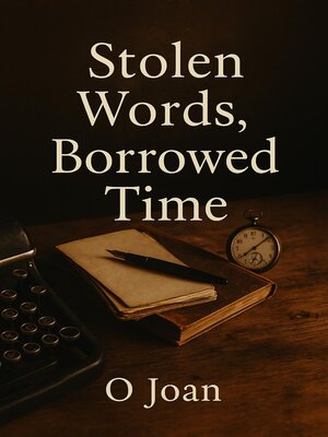 cover image of Stolen Words, Borrowed Time